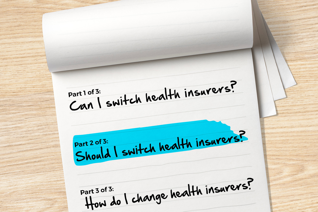 should I change health insurers